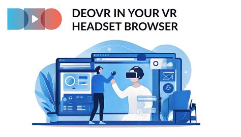 deovr|deovr browser.